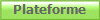 Plateforme